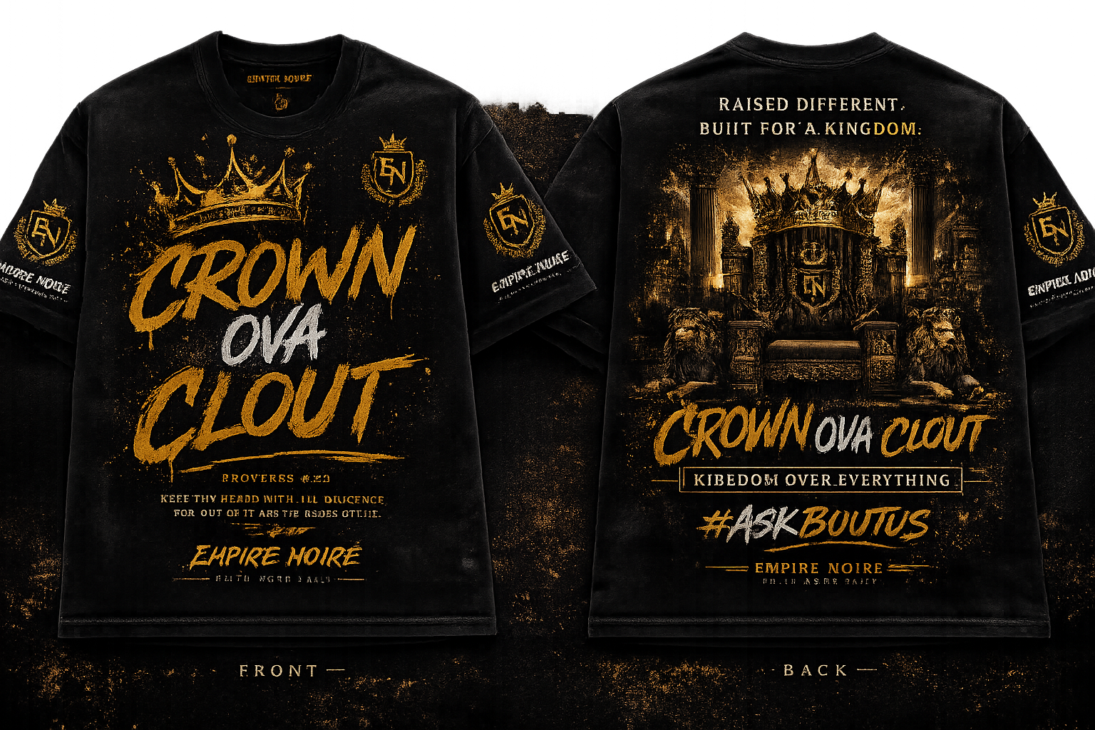 Crown Ova Clout Official Shirt— Empire Noirë